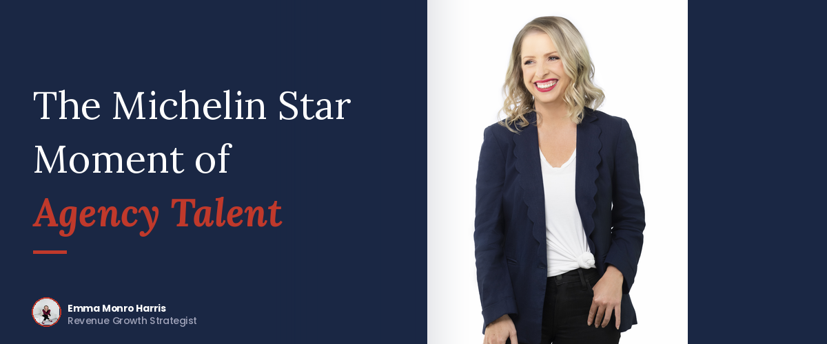 The Michelin Star Moment of Agency Talent